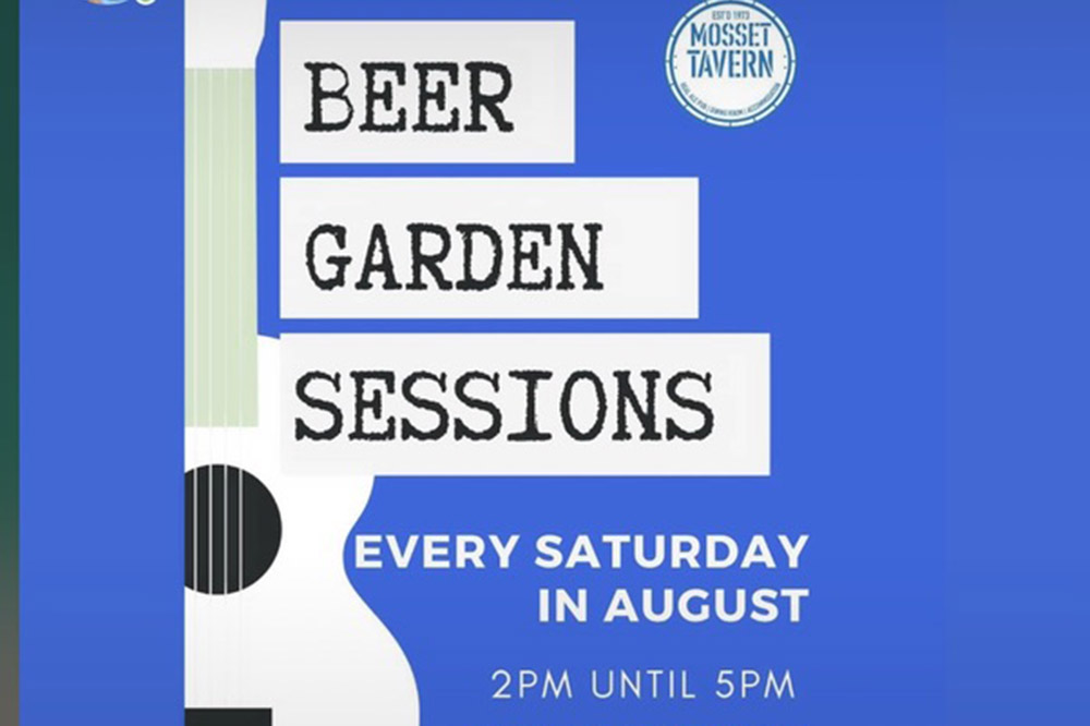 Mosset Tavern Beer Garden Sessions